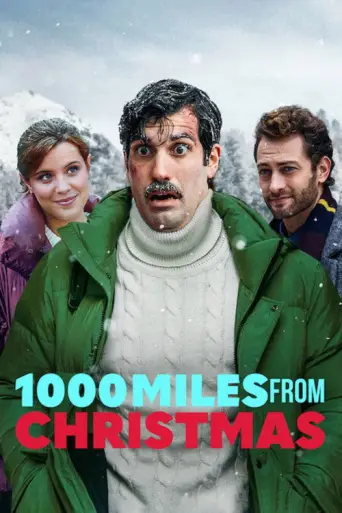 1000 Miles From Christmas (2021) poster