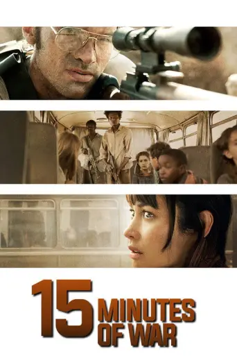 15 Minutes of War (2019) poster