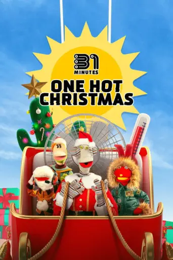 31 Minutes: One Hot Christmas (2025) poster