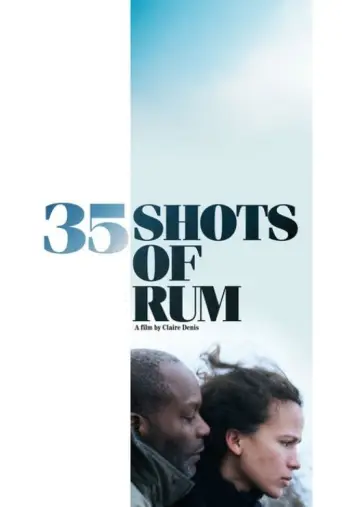 35 Shots of Rum (2009) poster