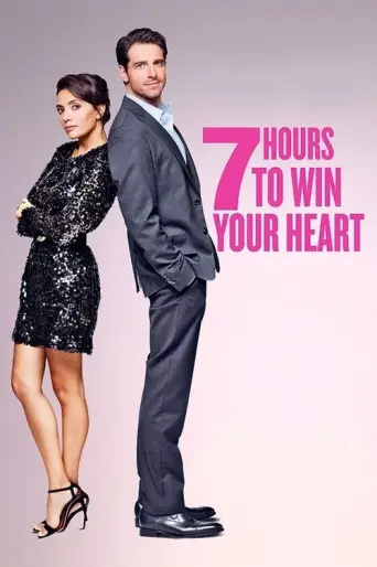 7 Hours to Win Your Heart (2020) poster