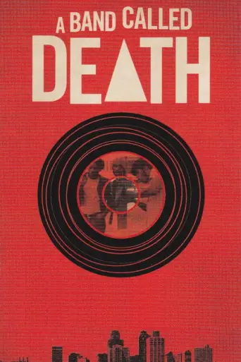 A Band Called Death (2013) poster