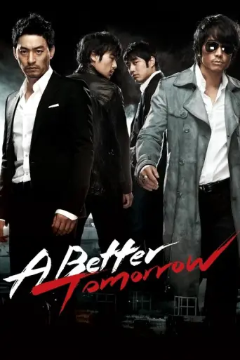 A Better Tomorrow (2010) poster