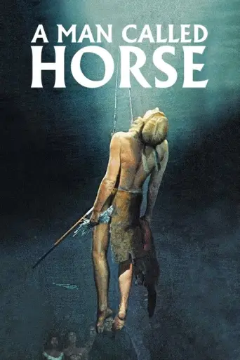 A Man Called Horse (1970) poster