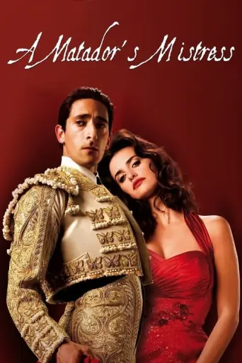 A Matador's Mistress (2008) poster