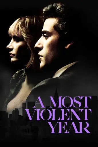 A Most Violent Year (re-pass) (2014) poster