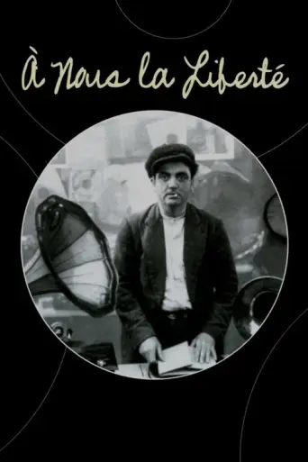 À Nous la Liberté (1931) poster
