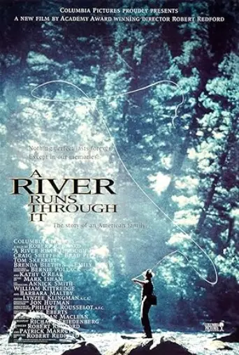A River Runs Through It (1992) poster
