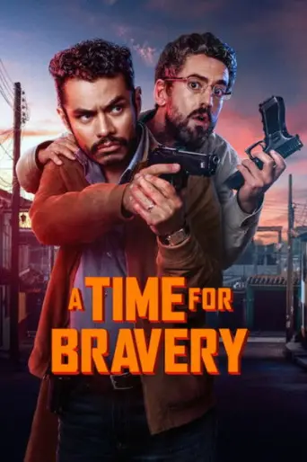 A Time for Bravery (2025) poster