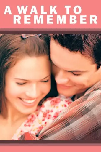 A Walk to Remember (2002) (2002) poster