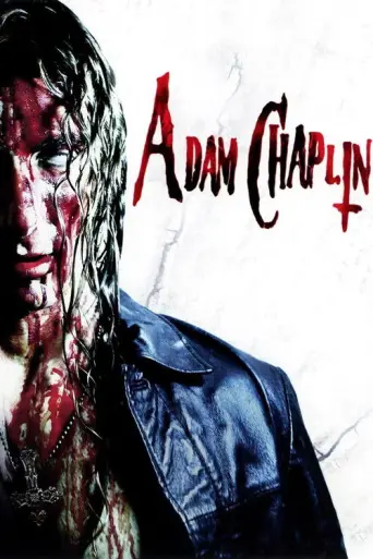 Adam Chaplin (2011) poster