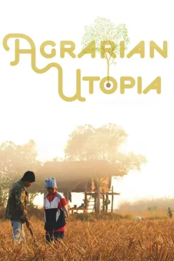 Agrarian Utopia (2009) poster