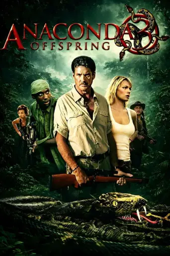 Anaconda 3: Offspring (2008) poster
