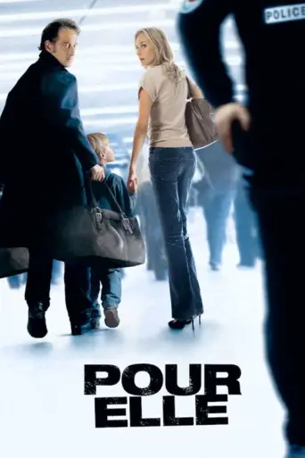 Anything for Her (2008) poster