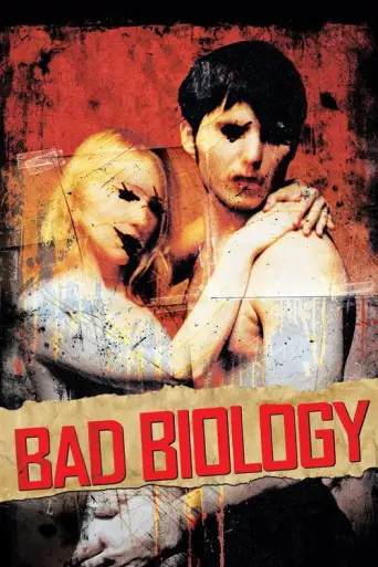 Bad Biology (2008) poster