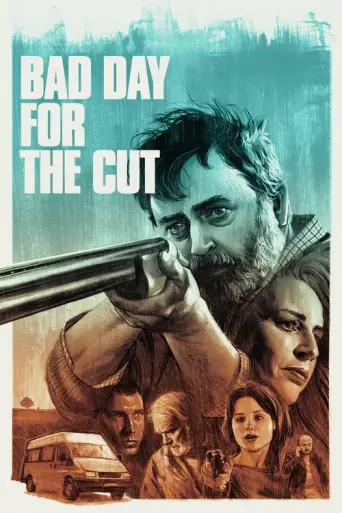 Bad Day for the Cut (2017) poster