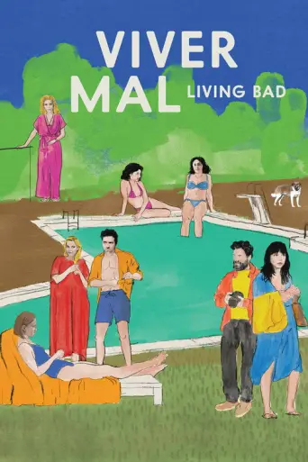Bad Living (2023) poster