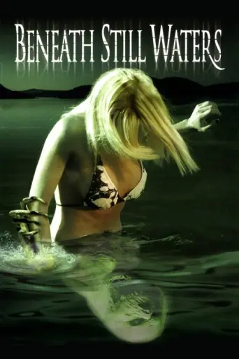 Beneath Still Waters (2005) poster