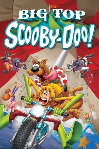 Big Top Scooby-Doo! (2012) poster