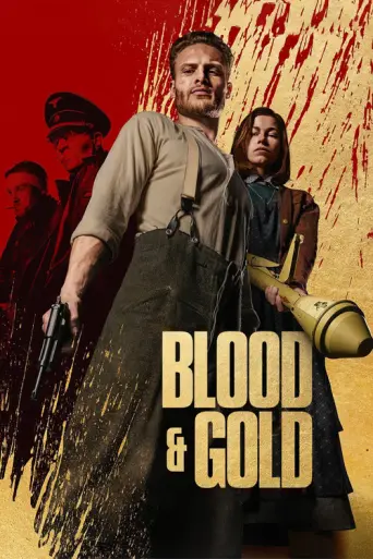 Blood & Gold (2023) poster