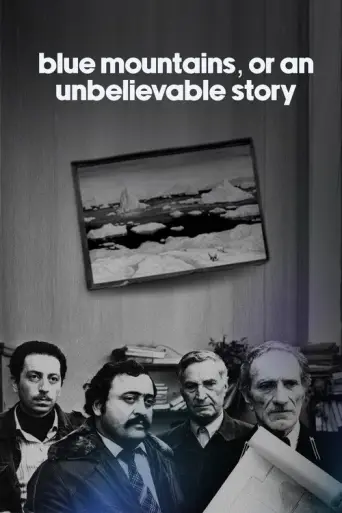 Blue Mountains, or Unbelievable Story (1983) poster