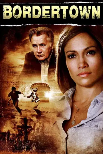 Bordertown (2007) poster