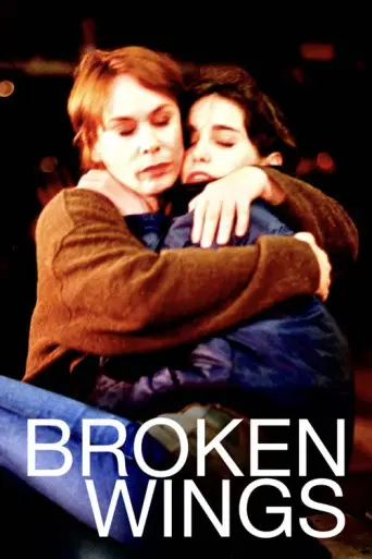Broken Wings (2002) poster