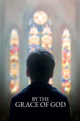 By the Grace of God (2018) poster
