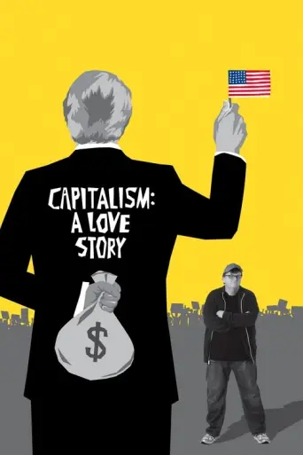 Capitalism: A Love Story (2009) (2009) poster