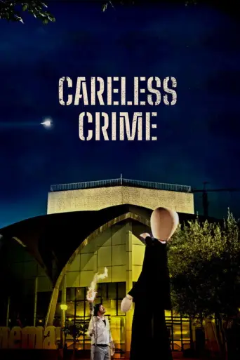 Careless Crime (2020) poster