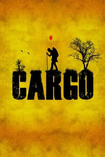 Cargo (2013) poster