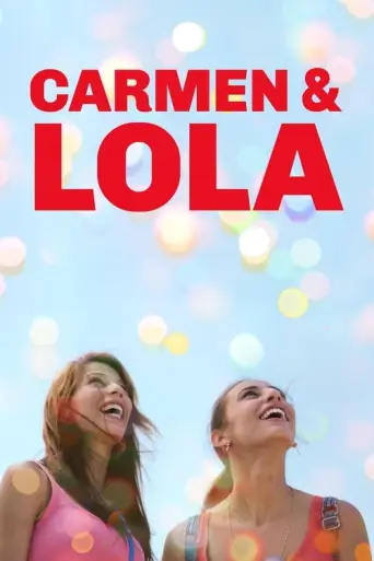 Carmen and Lola (2018) poster
