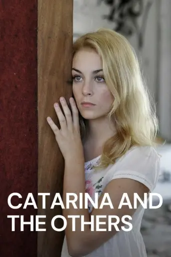 Catarina and the others (2011) poster
