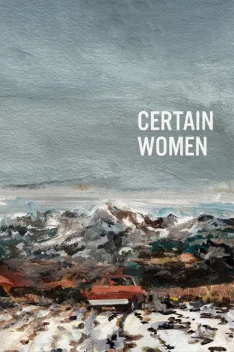 Certain Women (re-pass) (2016) poster