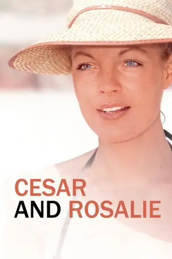 César and Rosalie (1972) poster