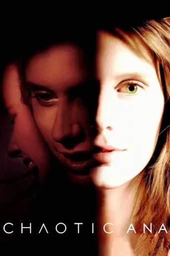 Chaotic Ana (2007) poster