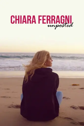 Chiara Ferragni: Unposted (2019) poster