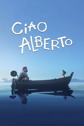 Ciao Alberto (2021) poster