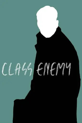 Class Enemy (2013) poster