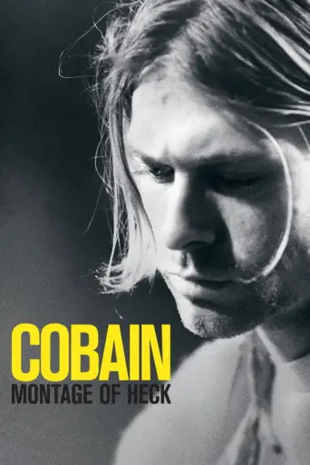 Kurt Cobain: Montage of Heck (2015) poster