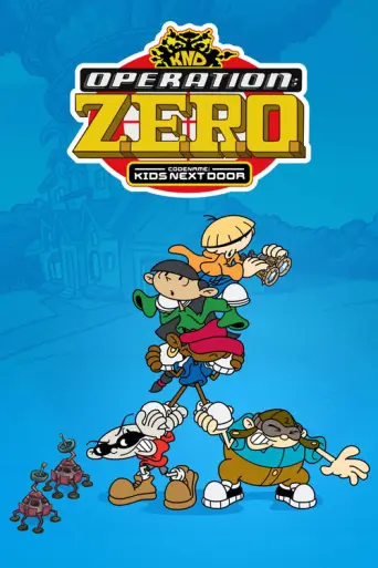 Codename: Kids Next Door: Operation Z.E.R.O. (2006) poster