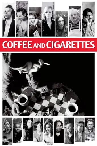 Coffee and Cigarettes (2003) poster