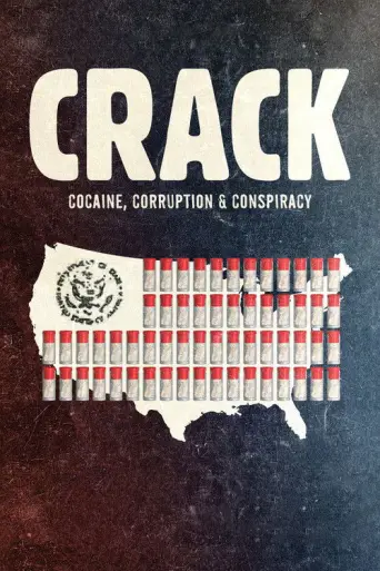 Crack: Cocaine, Corruption & Conspiracy (2021) poster