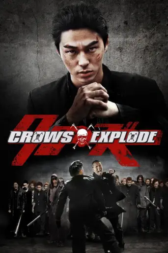 Crows Explode (2014) poster