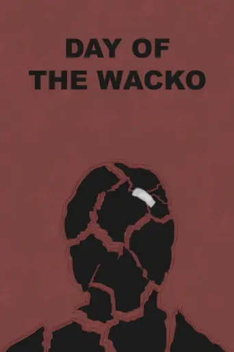 Day of the Wacko (2002) poster