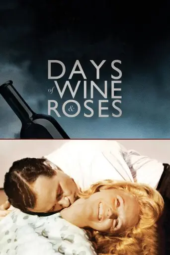 Days of Wine and Roses (1962) (1962) poster