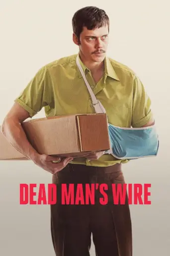 Dead Man's Wire (2026) poster