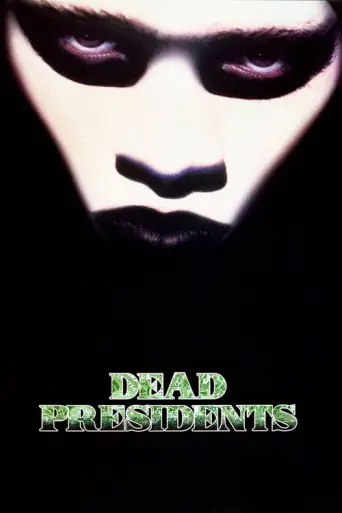 Dead Presidents (1995) poster