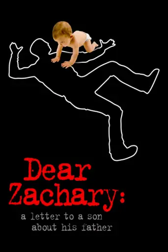 Dear Zachary (2008) poster