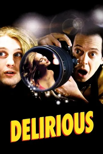 Delirious (2007) poster